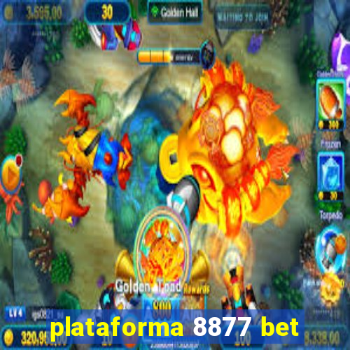 plataforma 8877 bet